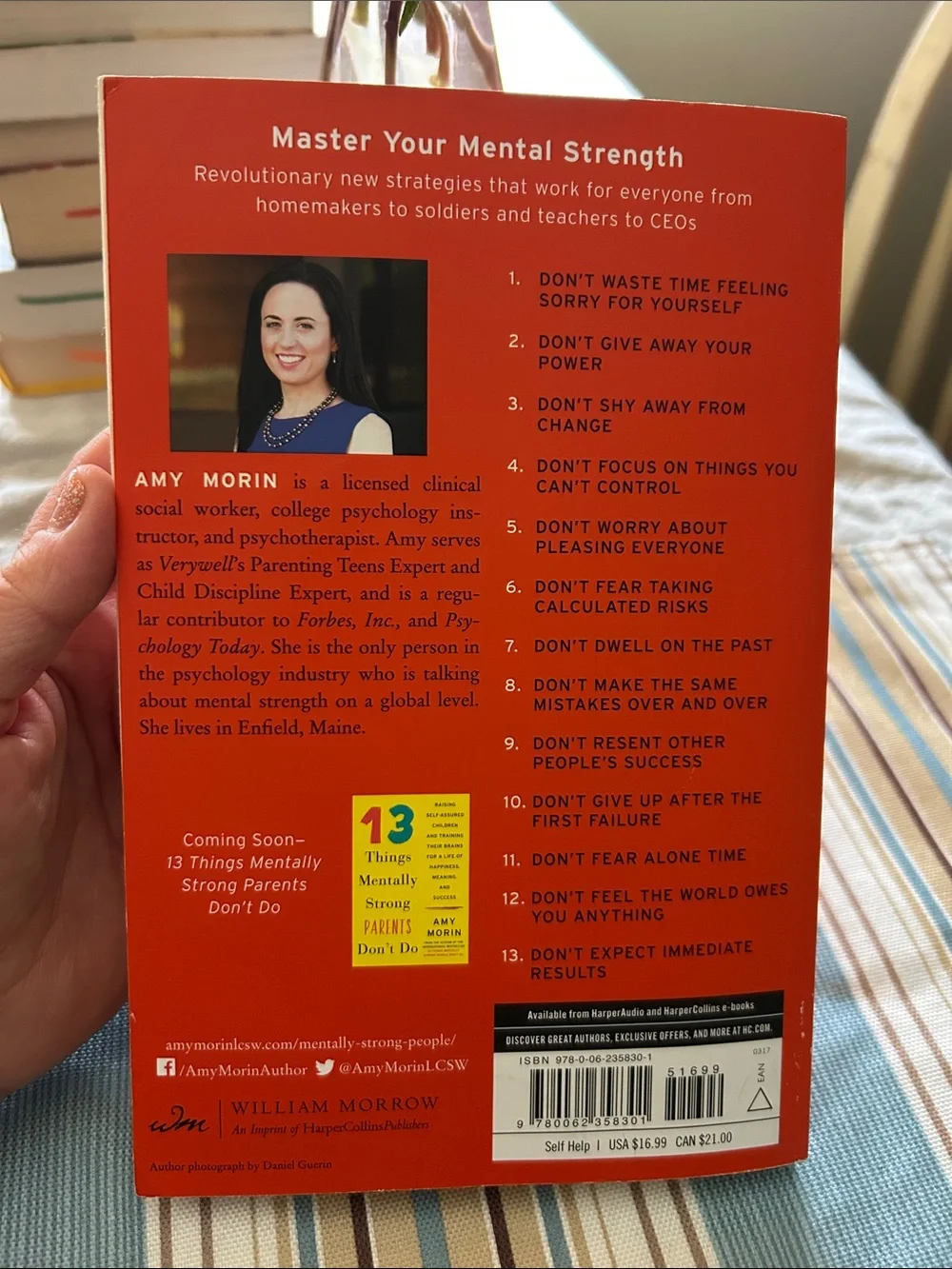 13 Things Mentally Strong People Don't Do by Amy Morin